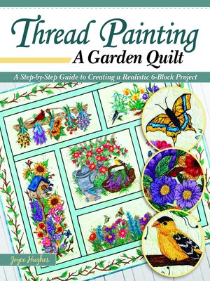 cover image of Thread Painting a Garden Quilt